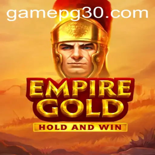 EmpireGold: The Immersive Strategy Game You Need to Experience