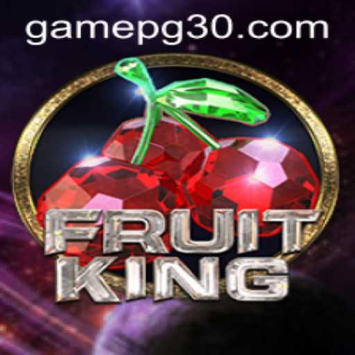 FruitKing: A Fresh Gaming Adventure with PG30