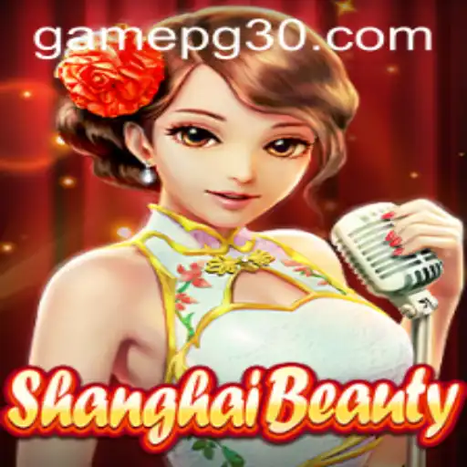 ShanghaiBeauty: Unveiling the Charm of the Game